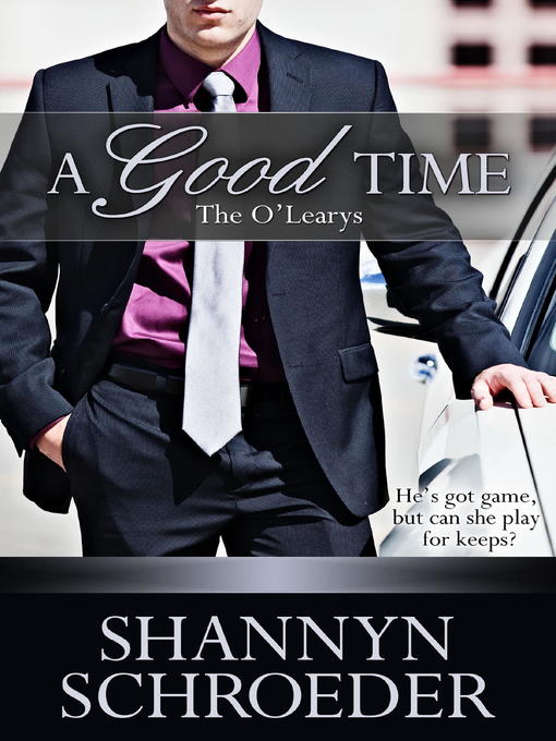 Title details for A Good Time by Shannyn Schroeder - Available